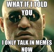 Meme talk.jpg